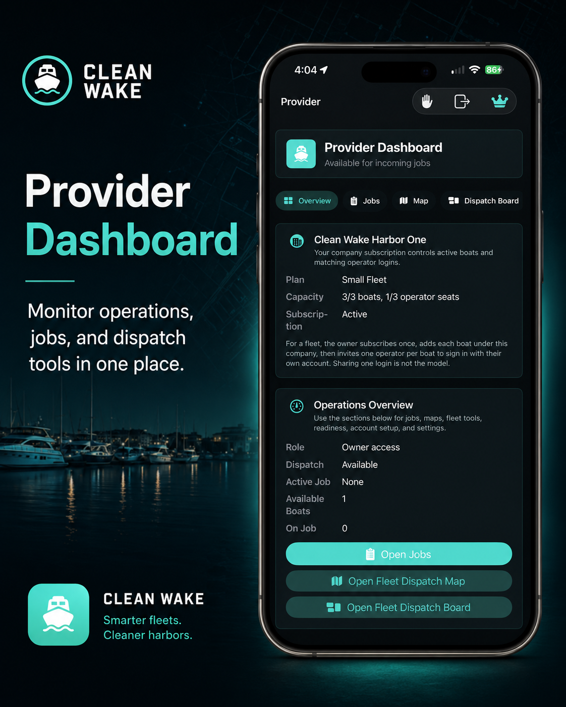 Clean Wake provider dashboard with overview, jobs, map, and dispatch board tabs.