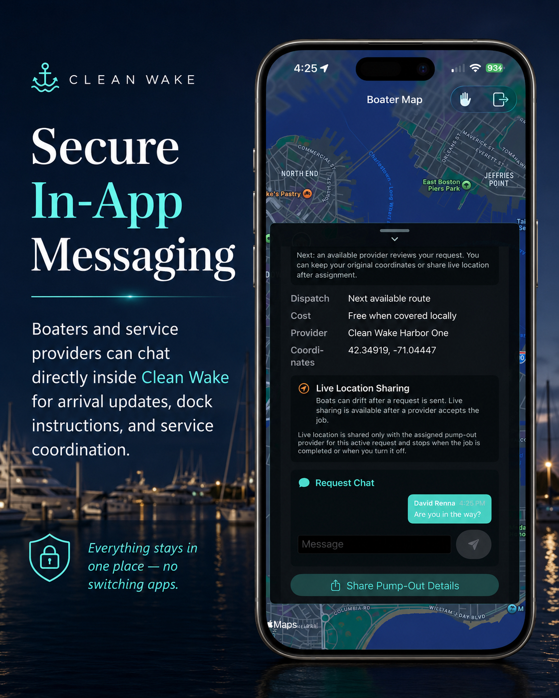 Clean Wake in-app messaging and live location sharing for an active request.